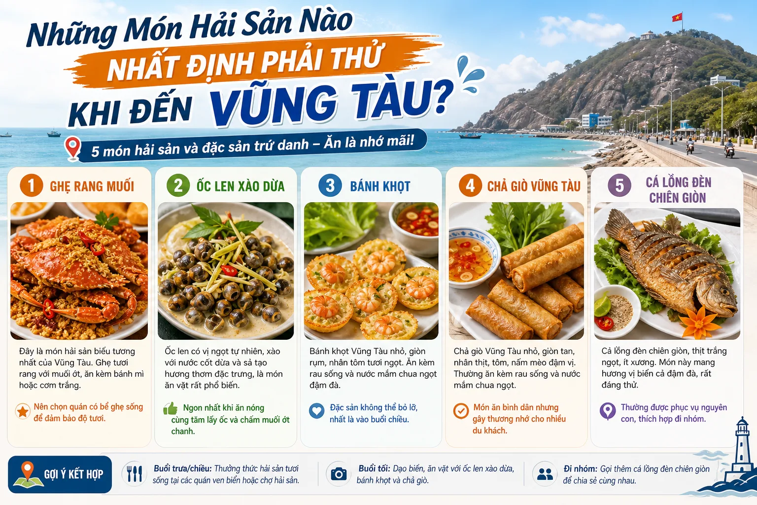 Những Món Hải Sản Nào Nhất Định Phải Thử Khi Đến Vũng Tàu?